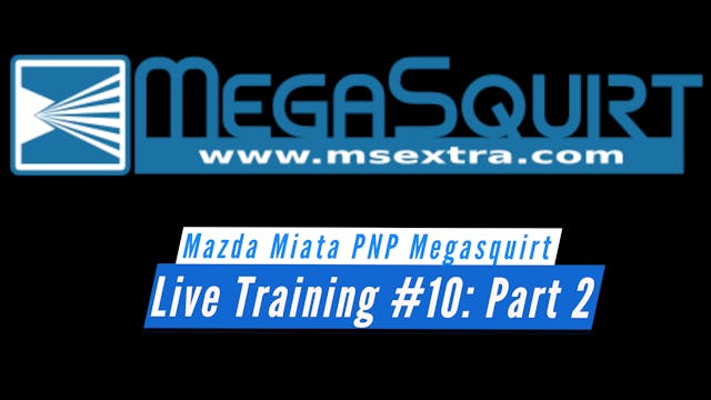 Megasquirt Live Training: Supercharged Miata Part 2