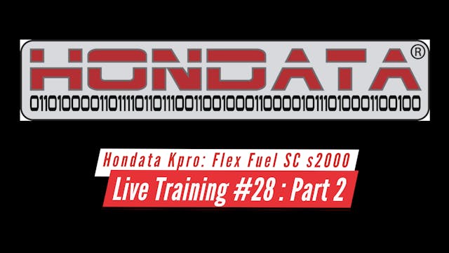 Hondata Kpro Live Training: Flex Fuel Supercharged Honda s2000 Part 2