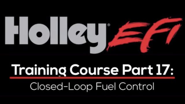 Holley EFI Training Course Part 17: C...