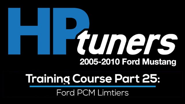 HP Tuners Ford Mod Motor Training Course Part 25: Ford PCM Limiters
