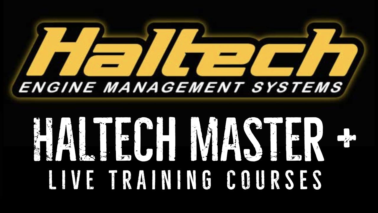Haltech Master Course PLUS Haltech Live Training