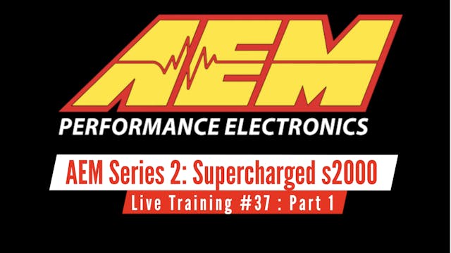 AEM Series 2 Live Training: Supercharged AP2 Honda s2000 Part 1