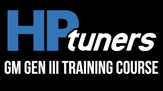 HP Tuners GM Gen III Training Course