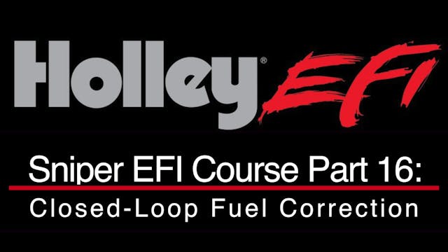 Holley Sniper EFI Training Part 16: C...