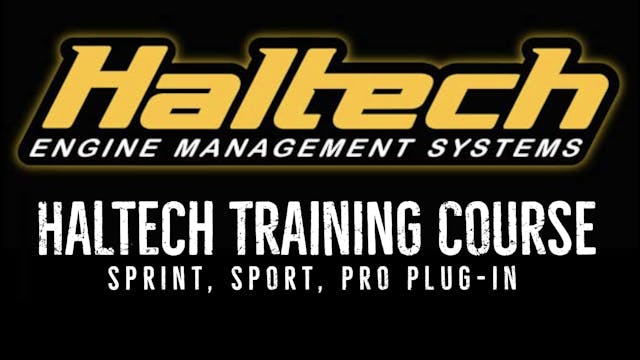 Haltech Sprint, Sport, & Pro Training Course