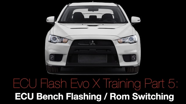 Evo X Ecu Flash Training Course Part 5: ECU Bench Flashing / Rom Switching
