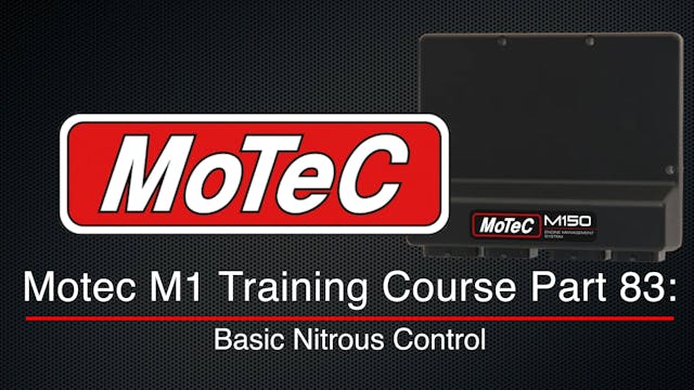 Motec M1 Training Course Part 83: Basic Nitrous Control