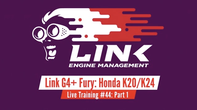 Link G4+ Live Training: Naturally Aspirated K20/K24 Honda Civic Part 1 