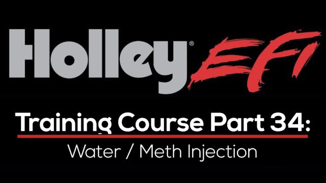 Holley EFI Training Course Part 34: Water / Meth Injection 