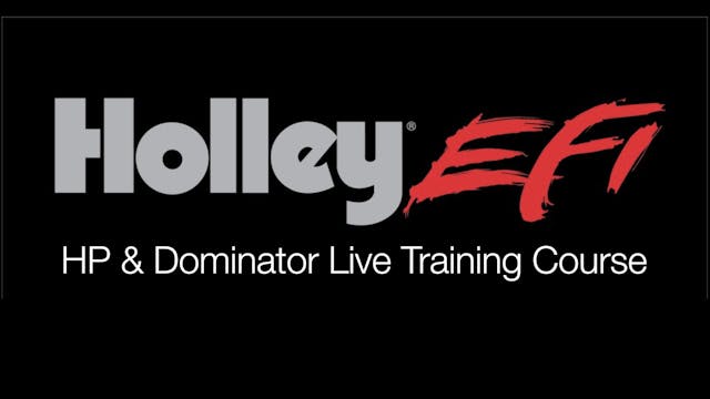 Holley HP & Dominator Live Training Course 