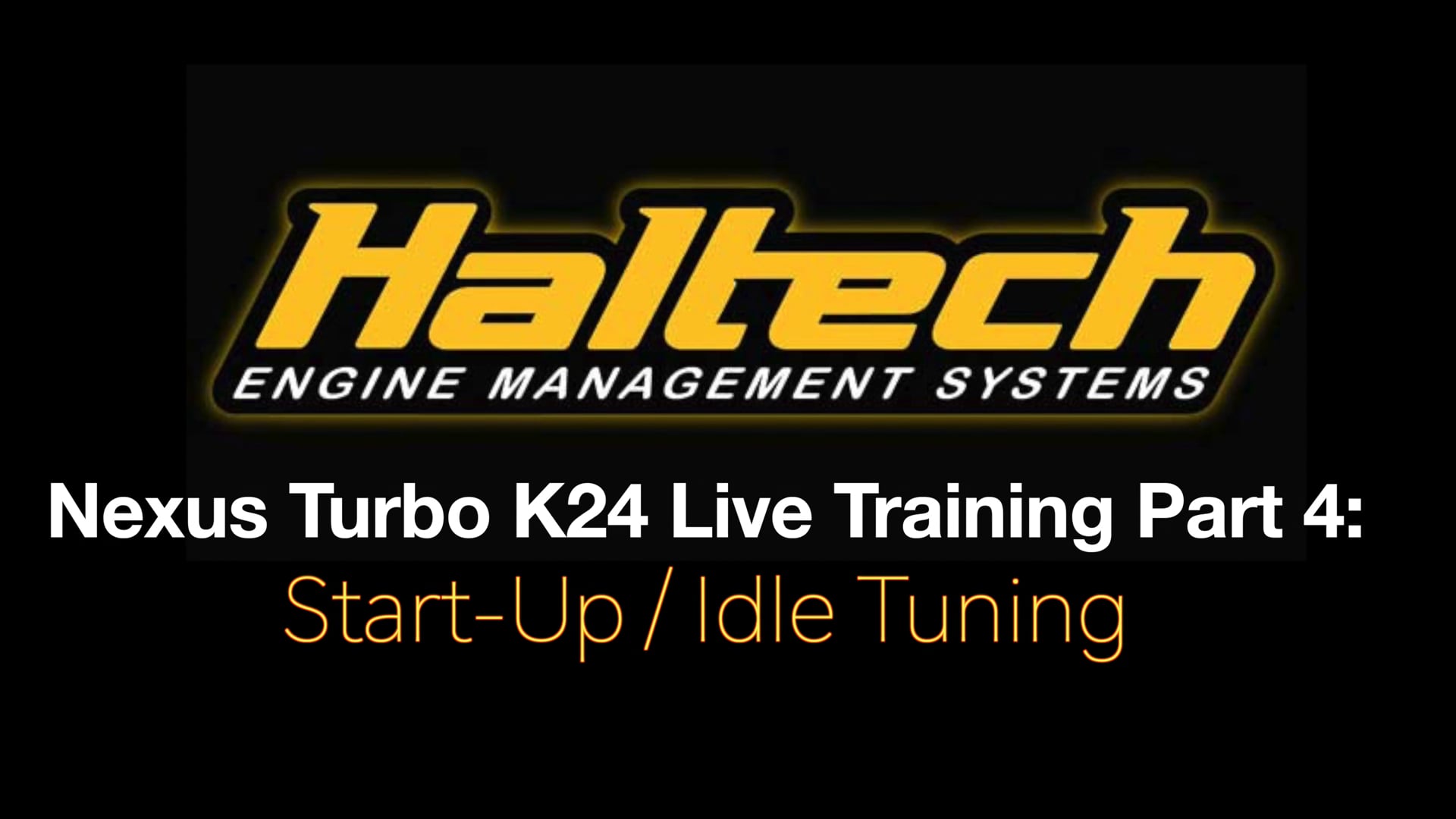 Haltech NSP Nexus R3 Turbo K24 Live Pt 4: Start-Up / Idle Tuning