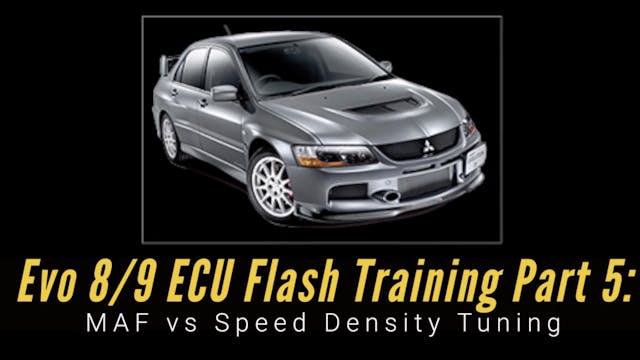 Ecu Flash Training Course Part 5: MAF vs Speed Density Tuning 