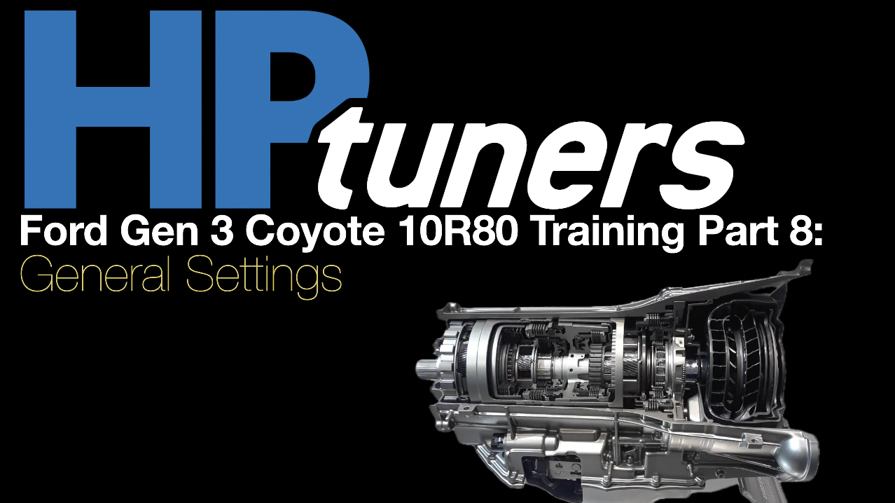 Ford 10R80 Training Part 8: General Settings