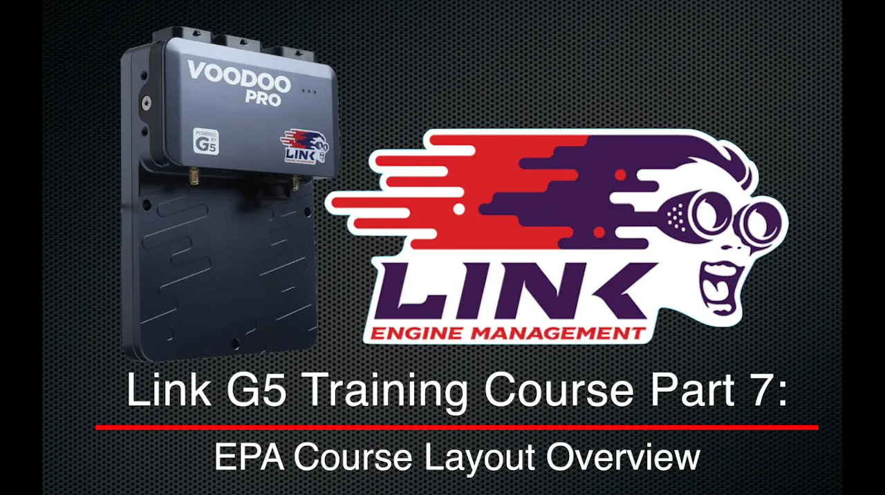 Link G5 Training Course Part 7: EPA Course Layout Overview - Link G5 ...