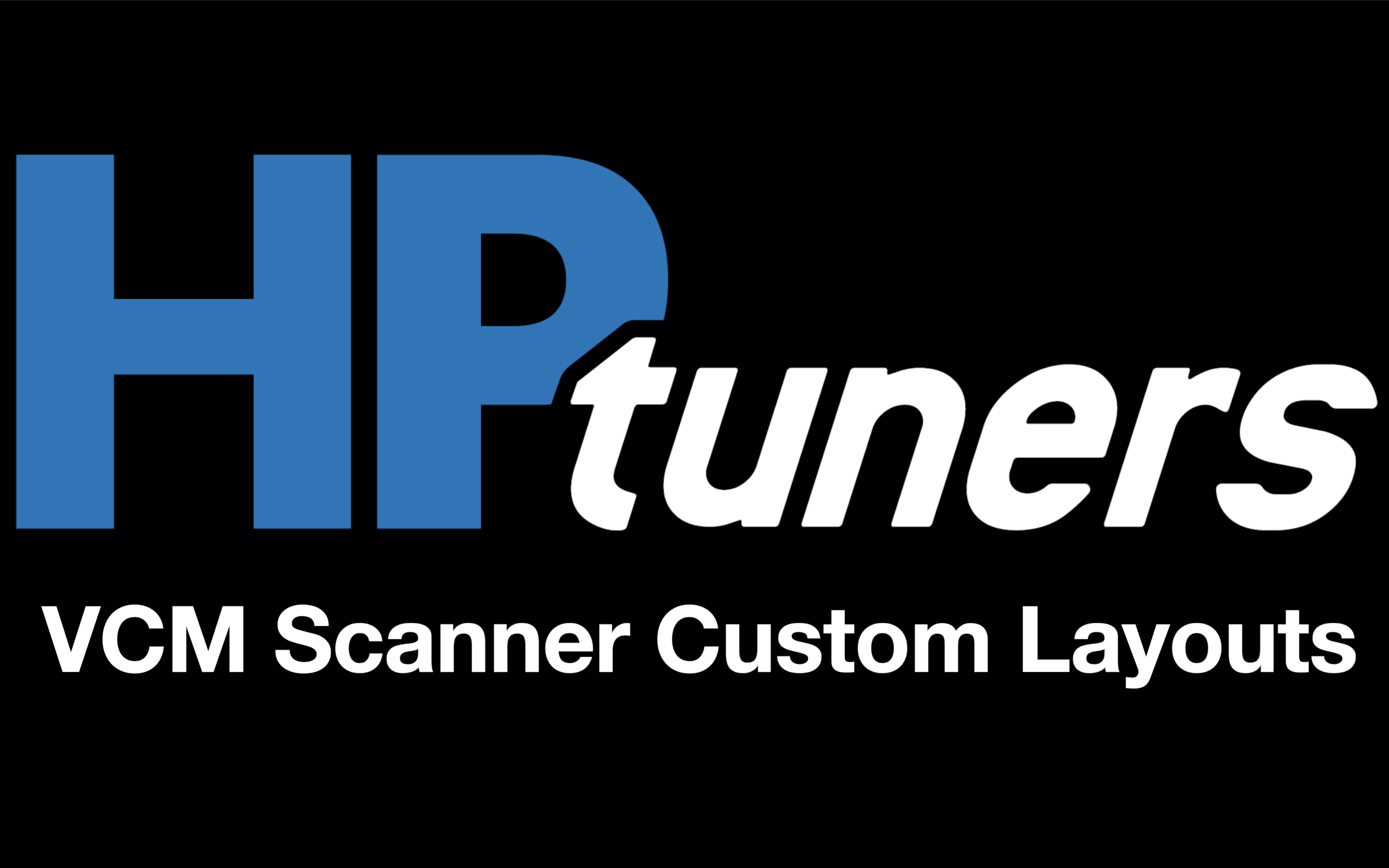 HP Tuners GM Gen IV Custom VCM Scanner Layouts (click to download)