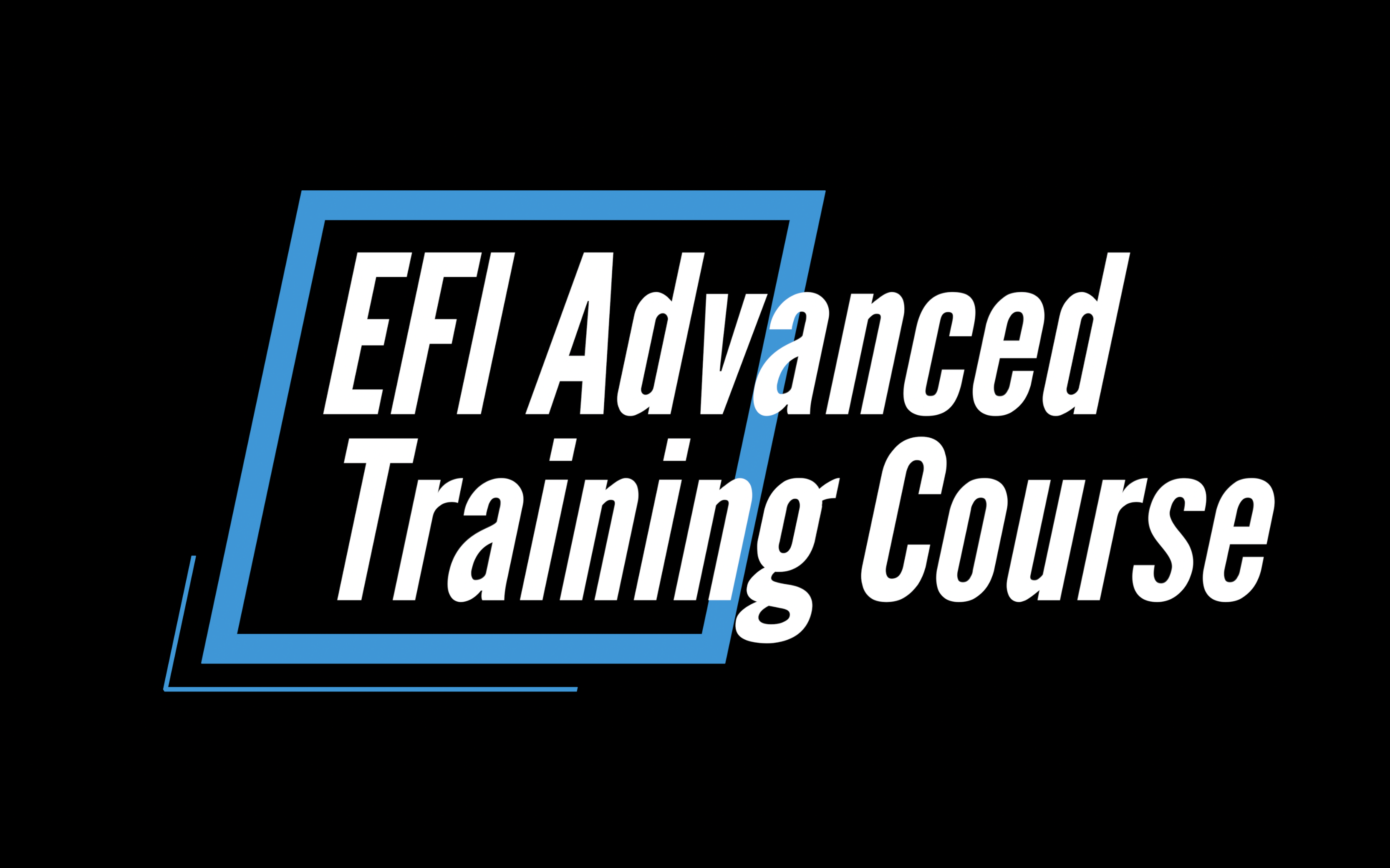 EFI Advanced: Intro