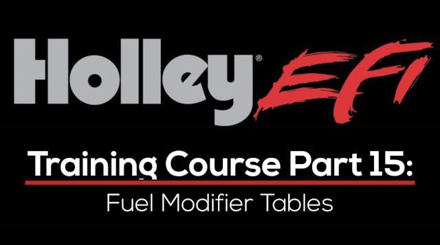 Holley EFI Training Course Part 15: F...