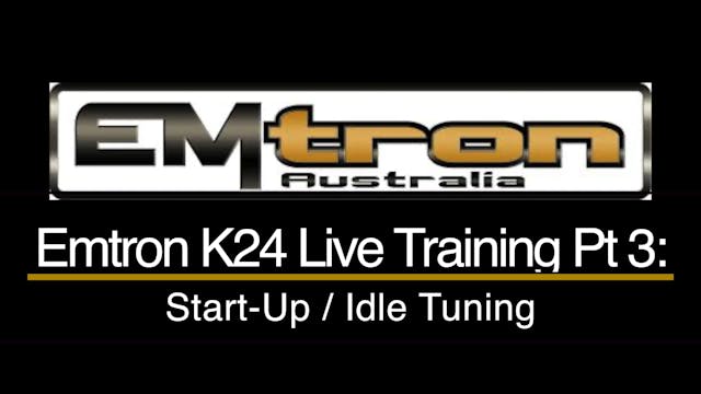 Emtron K24 Civic Live Training Part 3: Start-Up / Idle Tuning