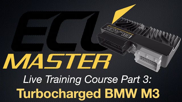 ECU Master EMU Black Live Training Part 3: Turbo BMW M3