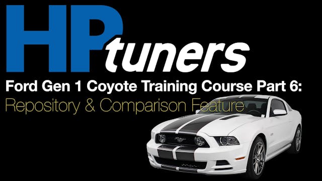 HP Tuners Ford Gen 1 Coyote Training Part 6: Repository & Compare Feature