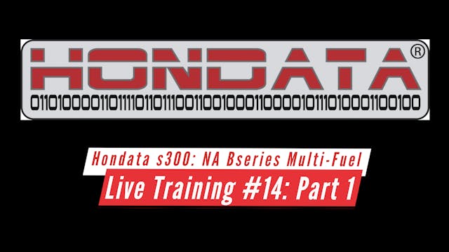 Hondata s300 Live Training: NA B-Series Multi-Fuel Part 1