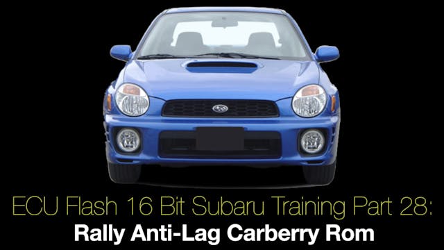 Ecu Flash 16 Bit Subaru Training Part 28: Rally Anti-Lag Carberry Rom