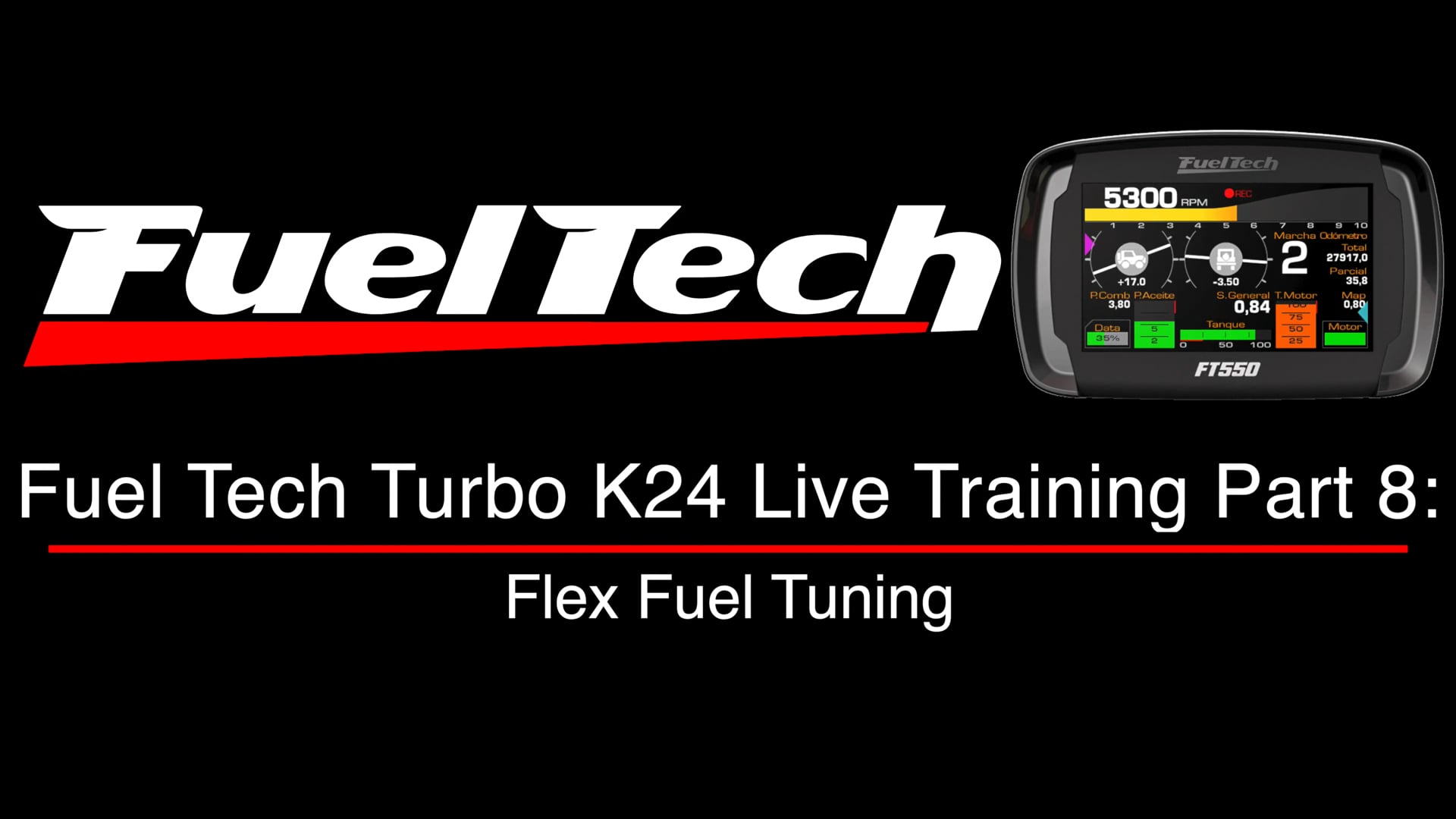Fuel Tech Turbo K24 Live Training Part 8: Flex Fuel Tuning