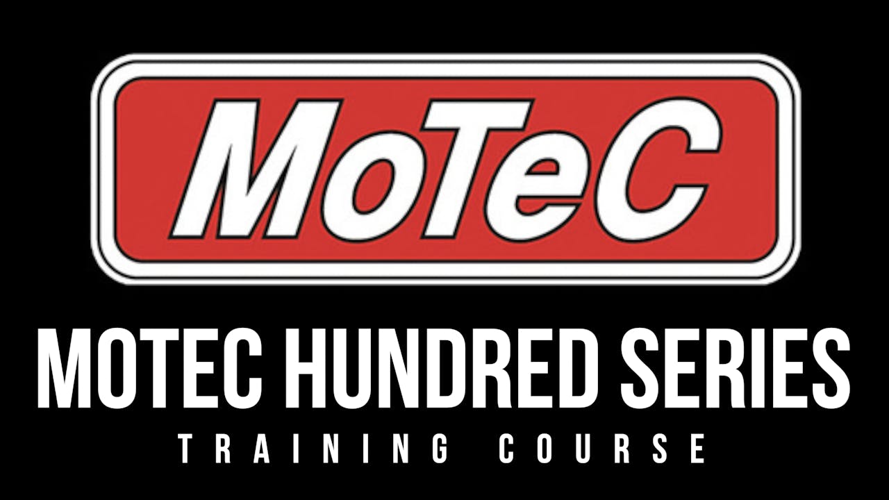 Motec Hundred Series Training Course