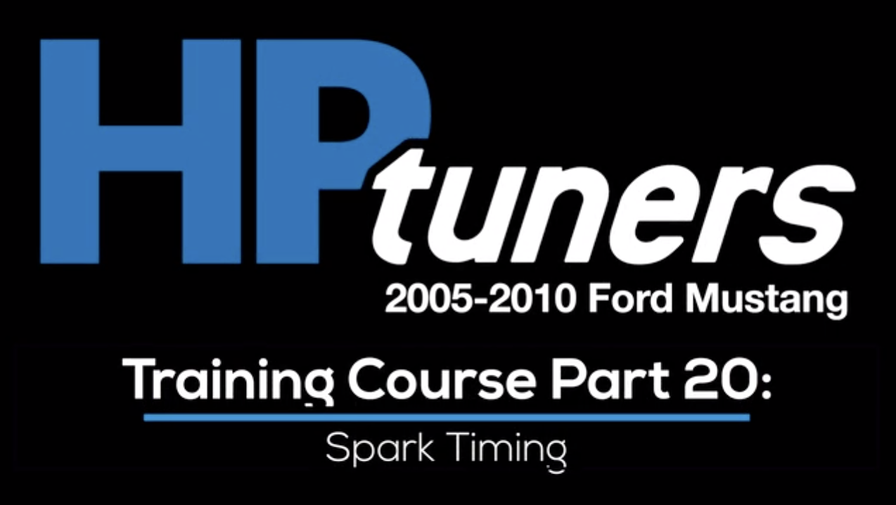 HP Tuners Ford Mod Motor Training Course Part 20: Spark Timing 