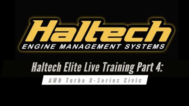 Haltech Elite Live Training Part 4: A...
