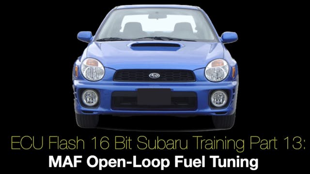 Ecu Flash 16 Bit Subaru Training Part 13: MAF Open-Loop Fuel Tuning