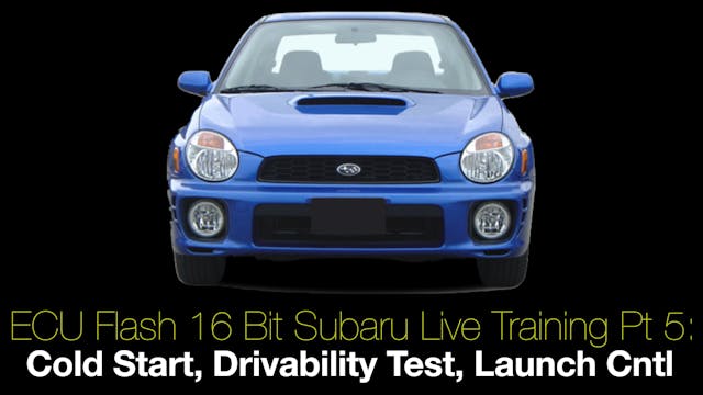 Ecu Flash 16 Bit Subaru Live Training Part 5: Cold Start, Drivability, LC