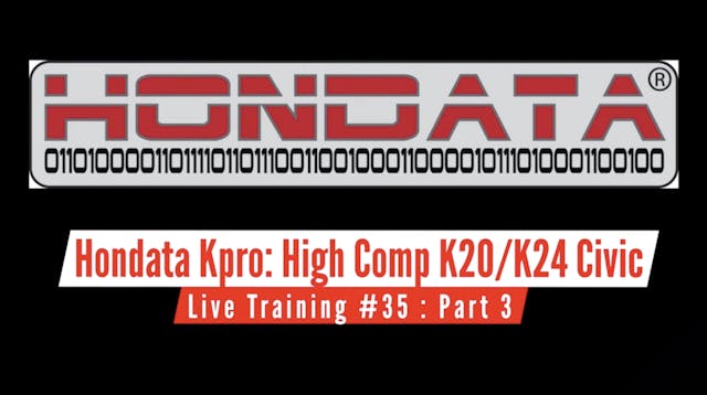 Hondata Kpro Live Training: High Comp...