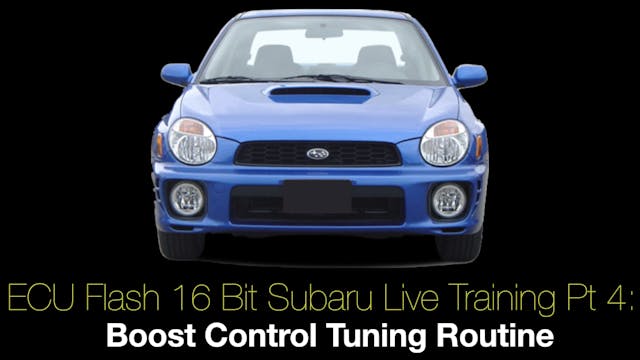 Ecu Flash 16 Bit Subaru Live Training Part 4: Boost Control Tuning Routine