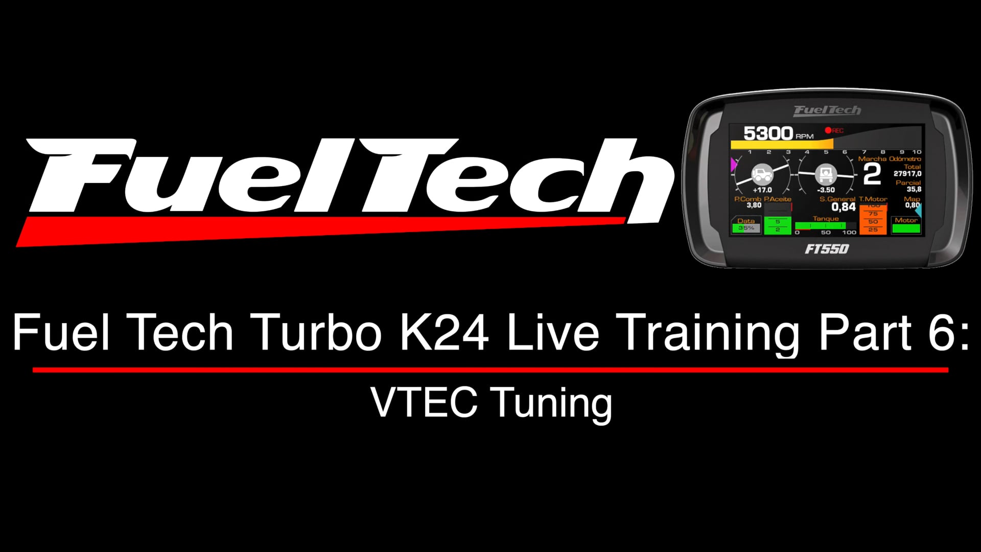 Fuel Tech Turbo K24 Live Training Part 6: VTEC Tuning