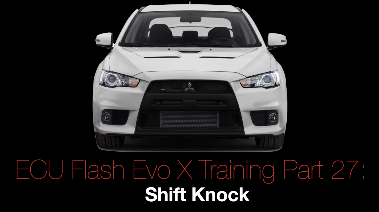 Evo X Ecu Flash Training Course Part 27: Shift Knock 
