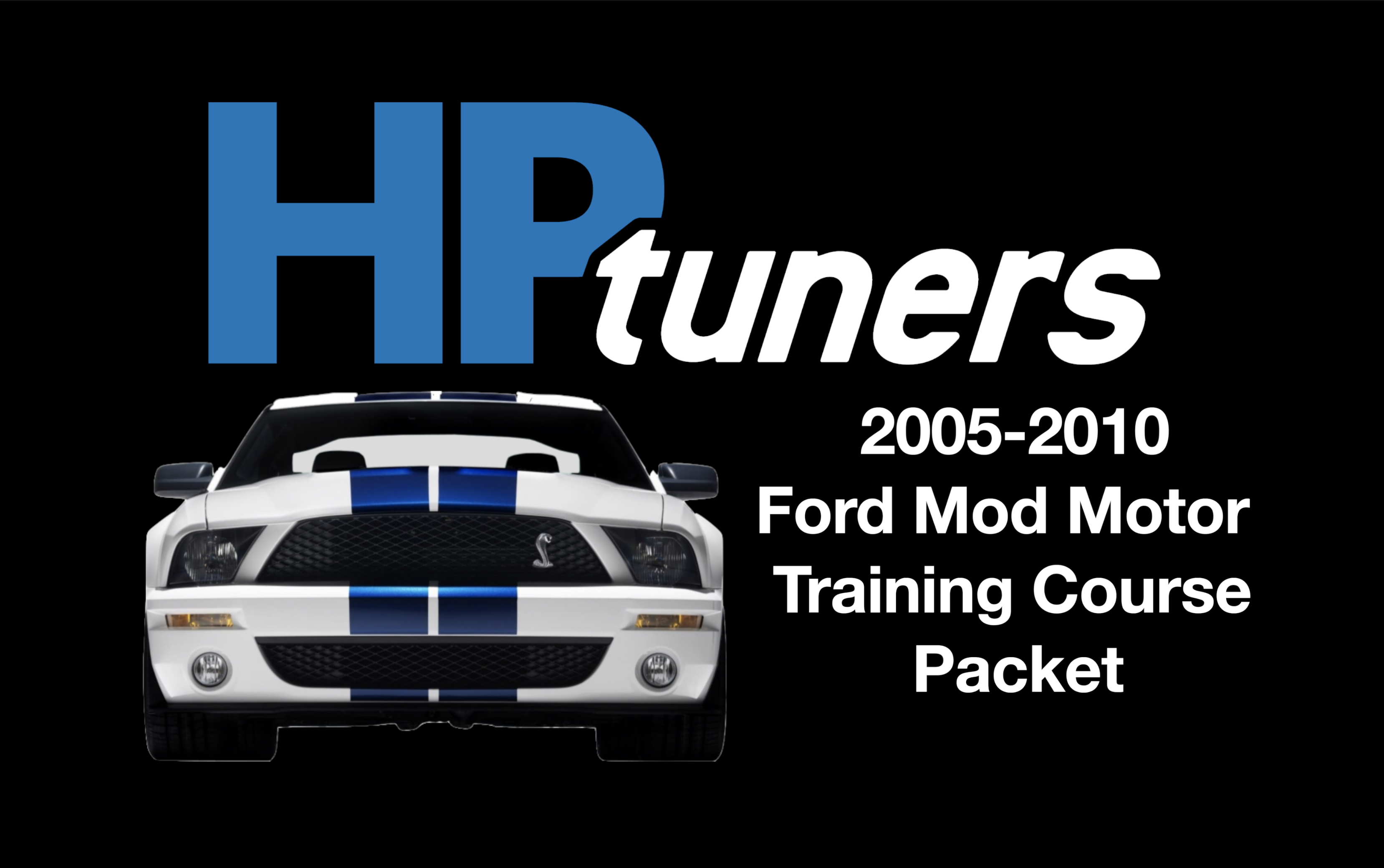 HP Tuners Ford Mod Motor Training Course Packet (click to download)