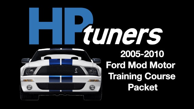 HP Tuners Ford Mod Motor Training Course Packet (click to download)