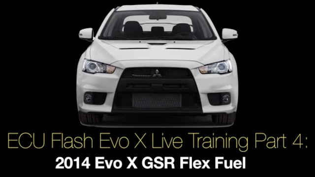 Ecu Flash Evo X Live Training Part 4: 2014 Evo X GSR Flex Fuel 