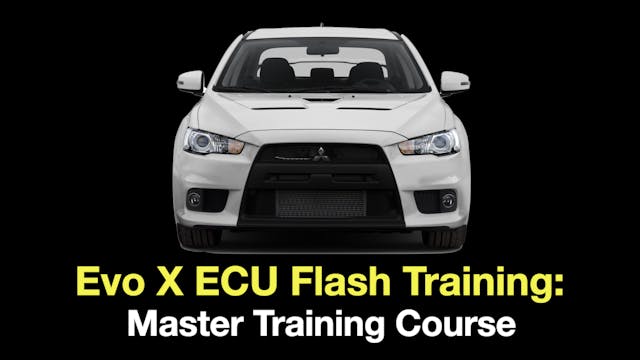 Evo X Ecu Flash Training: Master Training Course 