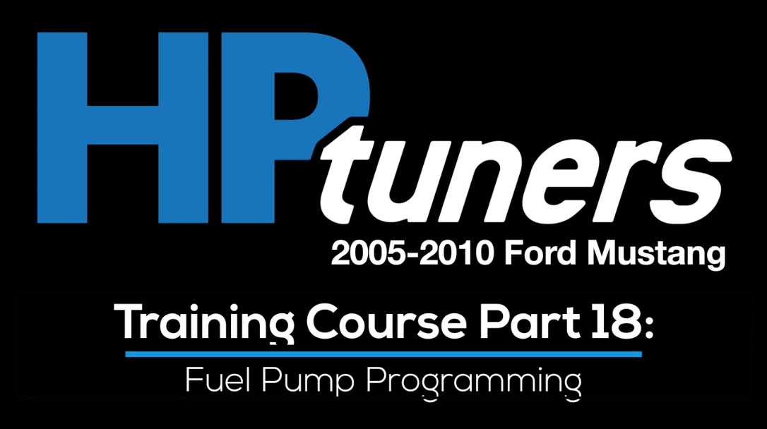 HP Tuners Ford Mod Motor Training Course Part 18: Fuel Pump Programming 