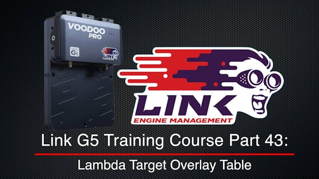 Link G5 Training Course Part 43: Lambda Target Overlay Table