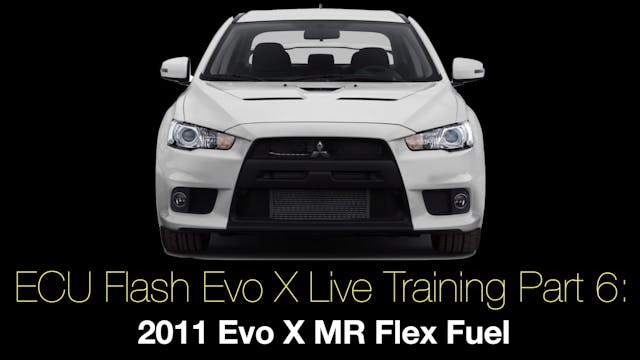 Ecu Flash Evo X Live Training Part 6: 2011 Evo X MR Flex Fuel 