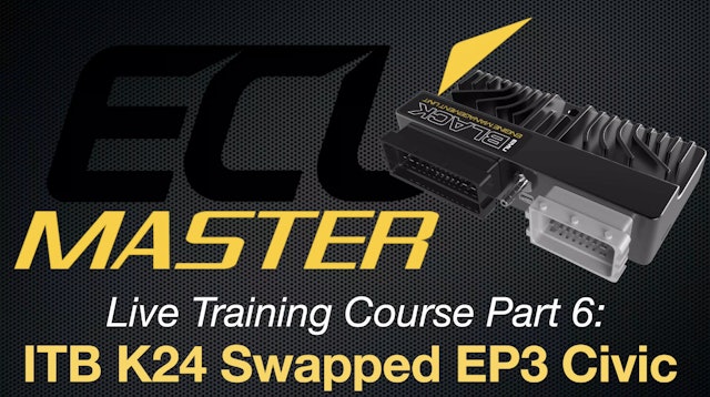 EMU Black Live Training Course Part 6: ITB K24 Swapped EP3 Civic