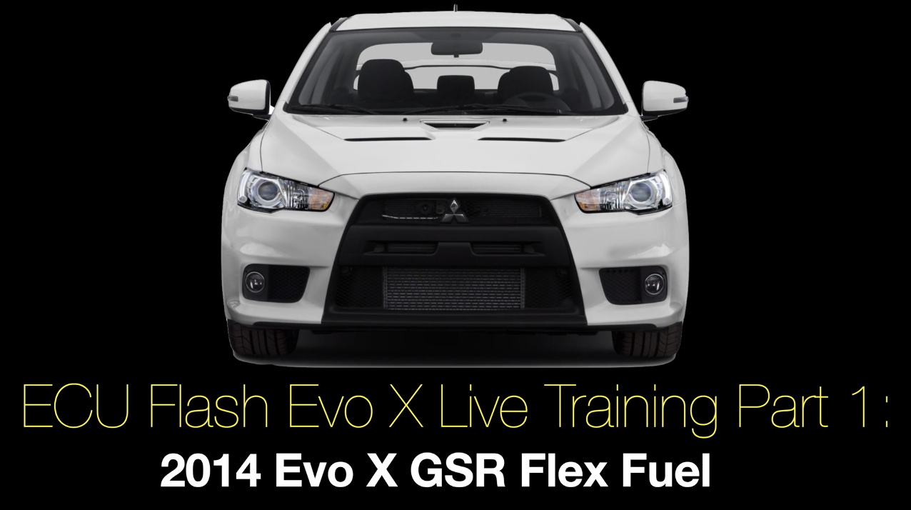 Ecu Flash Evo X Live Training Part 1: 2014 Evo X GSR Flex Fuel 