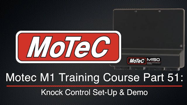 Motec M1 Training Course Part 51: Knock Control Set-Up & Demo
