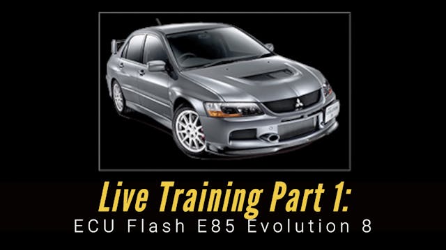 Ecu Flash Live Training: Mitsubishi Evolution 8 e85 Part 1