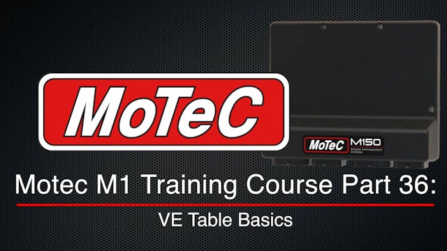 Motec M1 Training Course Part 36: VE ...