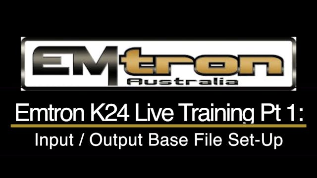 Emtron K24 Civic Live Training Part 1: Input/Ouput Base File Set-Up