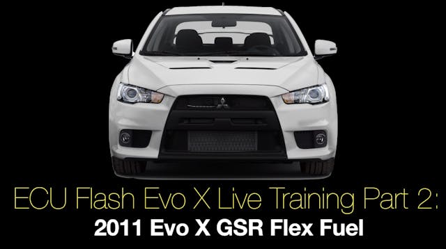 ECU Flash Evo X Live Training Part 2:...